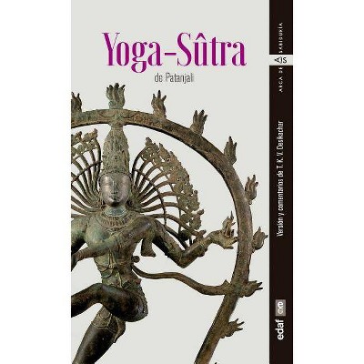 Yoga-Sutra de Patanjali - by  T K V Desikachar (Paperback)