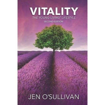 Vitality - by  Jen O'Sullivan (Paperback)