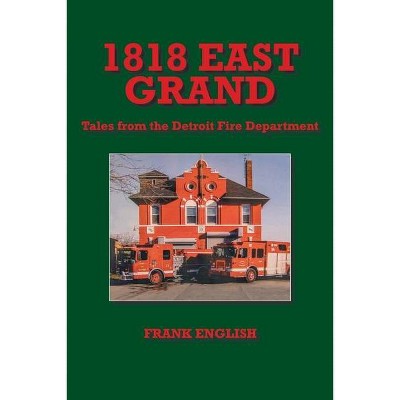 1818 East Grand - by  Frank English (Paperback)