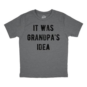 Youth Funny T Shirts It Was Grandpas Idea Sarcastic Graphic Tee For Kids - Crazy Dog Youth T Shirt - 1 of 4
