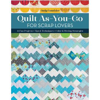 Quilt As You Go by Carolyn Forster: 9781782219408