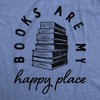 Mens Books Are My Happy Place T Shirt Funny Book Worm Reading Lovers Tee For Guys - Crazy Dog Men's T Shirt - 2 of 4