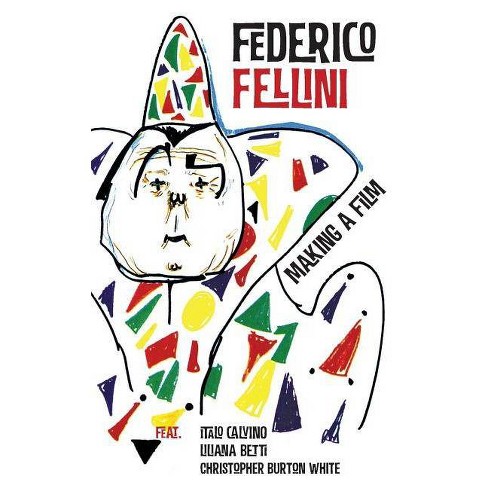 Making A Film By Federico Fellini Paperback Target