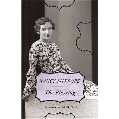 The Blessing - by  Nancy Mitford (Paperback)