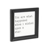 Cheung's Fairgrove Square Wood Wall Sign - You are what happened when I wished upon a star - 3 of 4