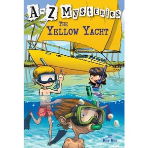 The Yellow Yacht - (A to Z Mysteries) by  Ron Roy (Paperback) - 1 of 1