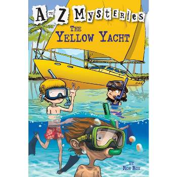 The Yellow Yacht - (A to Z Mysteries) by  Ron Roy (Paperback)