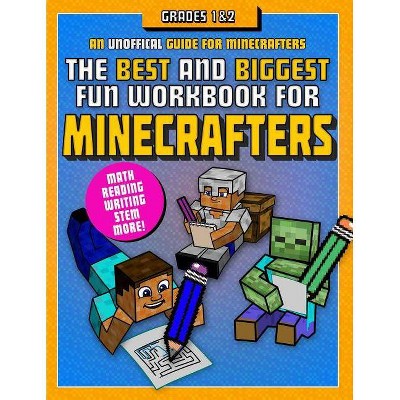 The Best and Biggest Fun Workbook for Minecrafters Grades 1 & 2 - by  Sky Pony Press (Paperback)