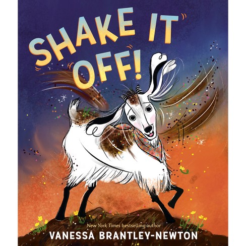 Shake It Off! - By Vanessa Brantley-newton (hardcover) : Target