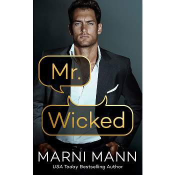 Mr. Wicked - (Hooked) by  Marni Mann (Paperback)