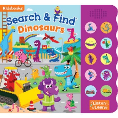 Search & Find Dinosaurs 10-Button Sound Book - (Mixed Media Product)