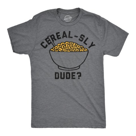 Мужские футболки Crazy Dog T-Shirts, Inc. Mens Funny T Shirts Cerealsly Dude Sarcastic Food Graphic Novelty Tee For Men - Crazy Dog Men's T Shirt Dark Grey S