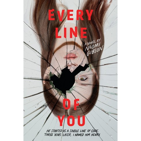 Every Line of You by Naomi Gibson