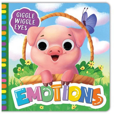 Emotions - (Giggle Wiggle Eyes) by  Clever Publishing (Board Book)