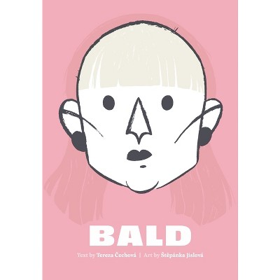 Bald - by  Tereza &#268 & echová (Paperback)
