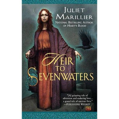 Heir to Sevenwaters - by  Juliet Marillier (Paperback)