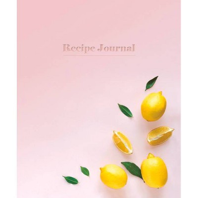 Recipe Journal - Lemons - (Paperback)