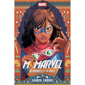 Ms. Marvel: Remnants of the Past - by  Saadia Faruqi (Hardcover) - 1 of 1