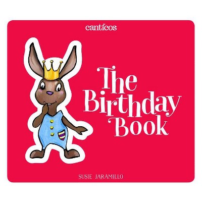 The Birthday Book / Las Mañanitas - (Canticos) (Board Book)