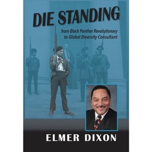 Die Standing - by Elmer Dixon - 1 of 1