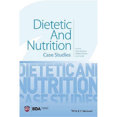 Dietetic and Nutrition - by  Judy Lawrence & Pauline Douglas & Joan Gandy (Paperback)