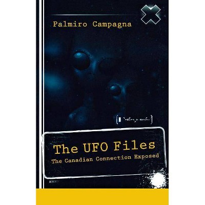 The UFO Files - by  Palmiro Campagna (Paperback)