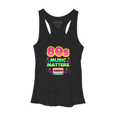 Women's Design By Humans 80's Music Matters By zanpacto Racerback Tank Top