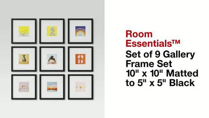 Set of 9 Gallery Frame Set 10&#34; x 10&#34; Matted to 5&#34; x 5&#34; Black - Room Essentials&#8482;, 2 of 20, play video