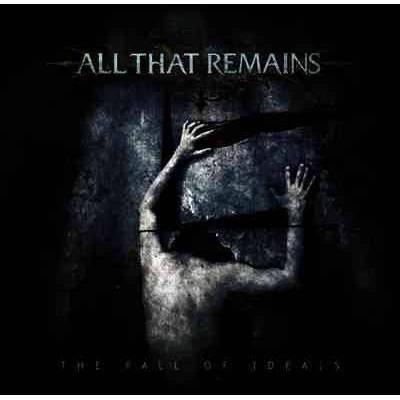 All That Remains - The Fall Of Ideals (CD)