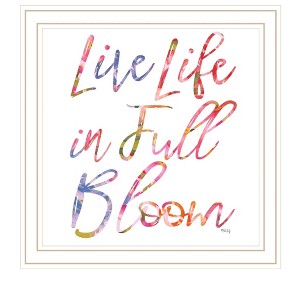 HomeRoots Live Life in Full Bloom White Framed Print Wall Art - 1 of 3