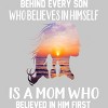 Men's Design By Humans Mother Behind Every Son Who Believes In Himself Is A Mom By corndesign T-Shirt - 2 of 2
