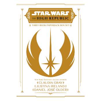 Star Wars: The High Republic: Light of the Jedi YA Trilogy Paperback Box Set - by  Claudia Gray & Justina Ireland & Daniel José Older