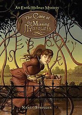 The Case of the Missing Marquess - (Enola Holmes Mystery) by  Nancy Springer (Paperback)