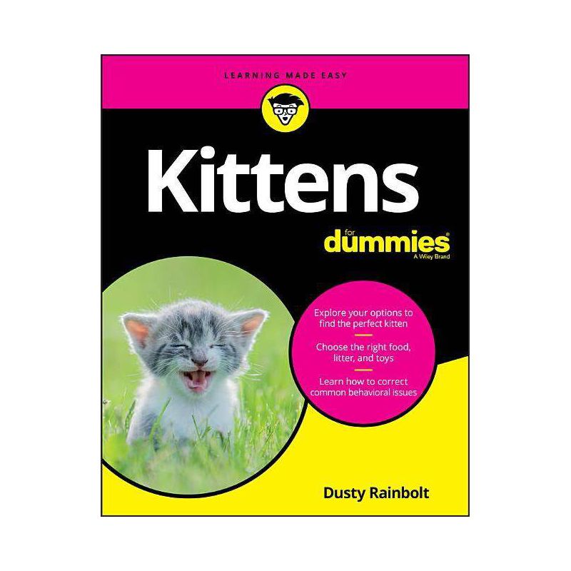 Kittens For Dummies - by  Dusty Rainbolt (Paperback), 1 of 2