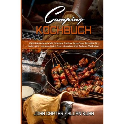 Camping-Kochbuch - by  John Carter & Allan Kuhn (Paperback)