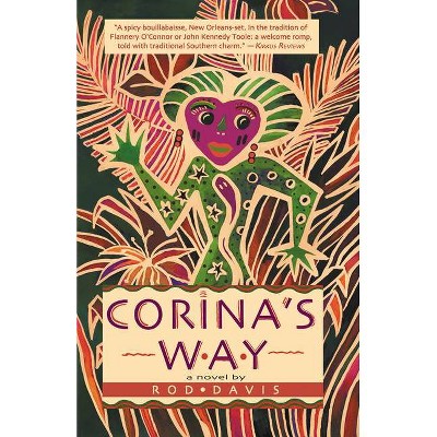 Corina's Way - by  Rod Davis (Paperback)