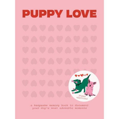 Puppy Love - (Hardcover)