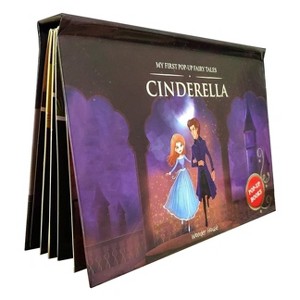My First Pop Up Fairy Tales: Cinderella - by  Wonder House Books (Hardcover) - 1 of 1