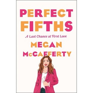 Perfect Fifths - (Jessica Darling) by  Megan McCafferty (Paperback) - 1 of 1