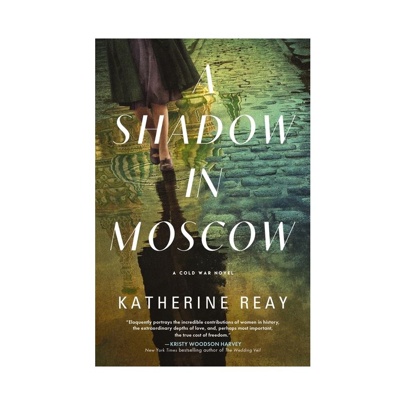 A Shadow in Moscow - by  Katherine Reay (Paperback), 1 of 2