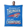 NBA Oklahoma City Thunder 2025 Champs Net Gain Silk Touch Throw Blanket - 2 of 4