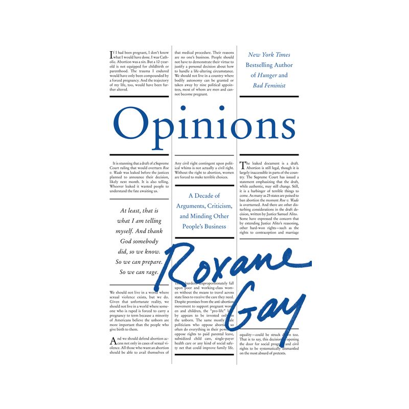 Opinions - by Roxane Gay, 1 of 2