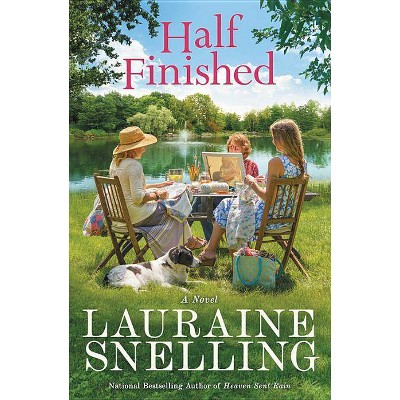 Half Finished - by  Lauraine Snelling (Paperback)