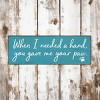 Slickblue Pet Quote Wood Sign, When I Needed a Hand You Gave Me Your Paw, 3.5x10 Rustic Plaque - 2 of 3