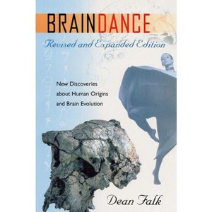 Braindance - by  Dean Falk (Paperback) - 1 of 1