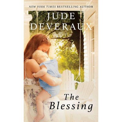 The Blessing - by  Jude Deveraux (Paperback)