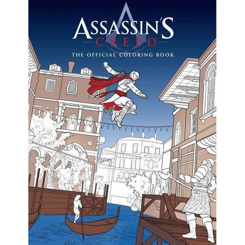 Download Assassin S Creed The Official Coloring Book By Insight Editions Paperback Target