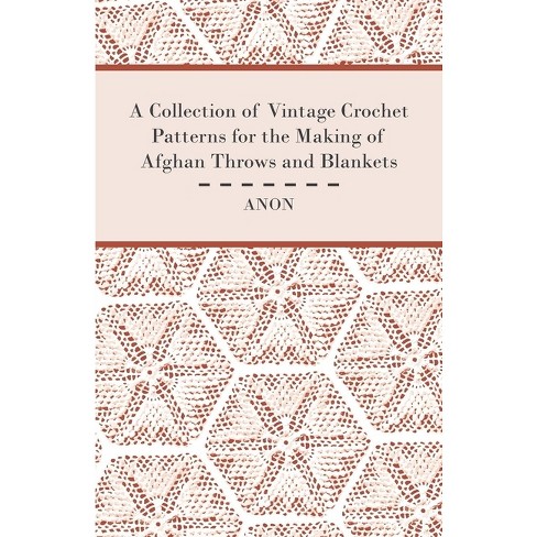 The Vintage Crochet Book A Collection of Vintage Crochet Patterns from the  Past - Over 40 Patterns See more