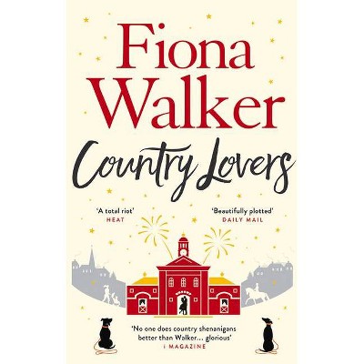 Country Lovers - (Compton Magna) by  Fiona Walker (Paperback)