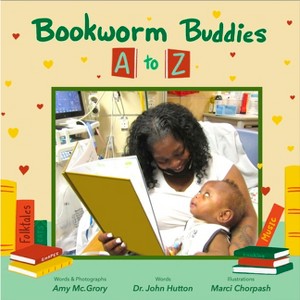 Bookworm Buddies A to Z - by  John Hutton (Paperback) - 1 of 1